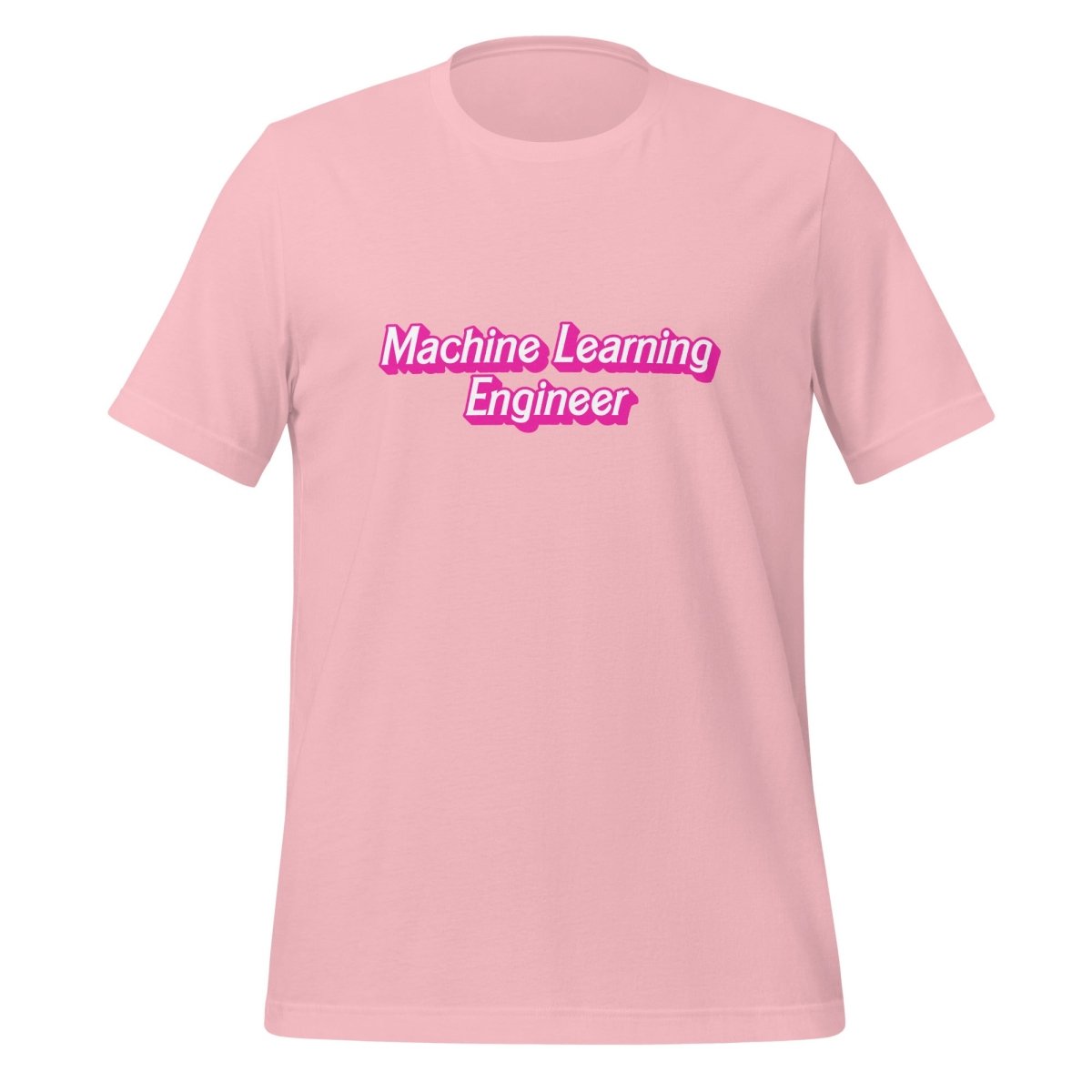 Machine Learning Engineer Barbie - Style T - Shirt (unisex) - Pink - AI Store