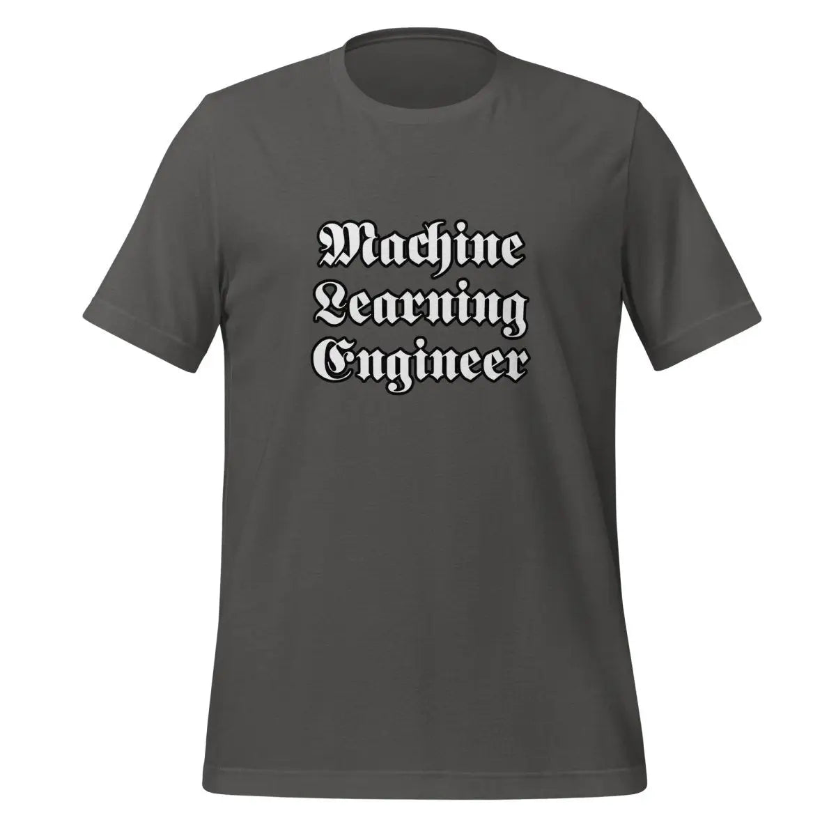 Machine Learning Engineer Gothic T-Shirt (unisex) - Asphalt / M