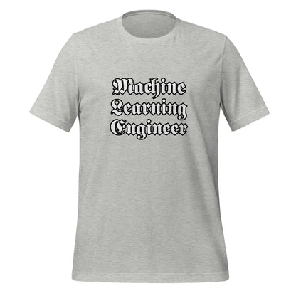 Machine Learning Engineer Gothic T-Shirt (unisex) - Athletic Heather / M