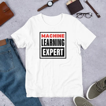 The Machine Learning Expert Vision T-shirt (unisex).