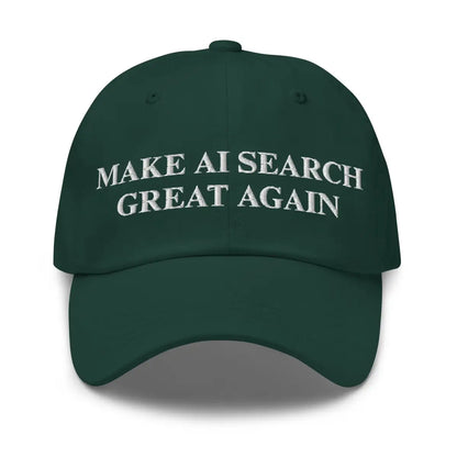 MAKE AI SEARCH GREAT AGAIN Cap - Spruce