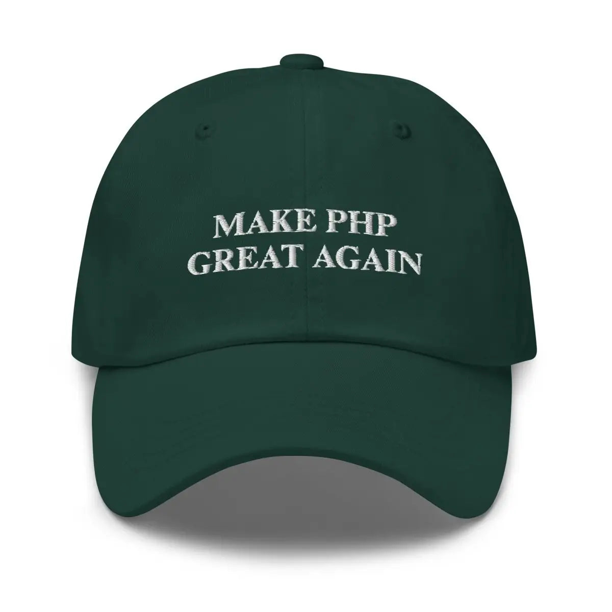 MAKE PHP GREAT AGAIN Cap - Spruce