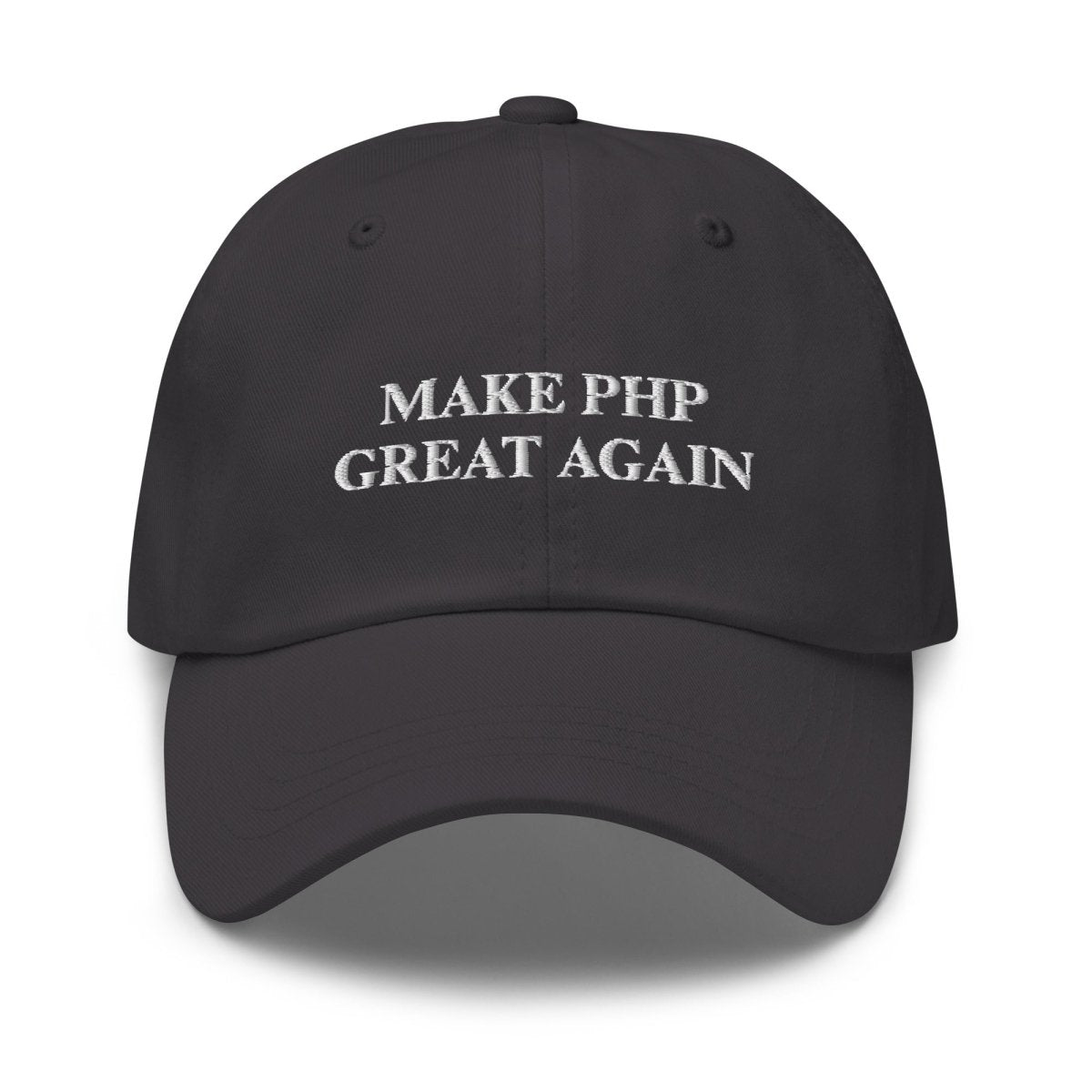 "MAKE PHP GREAT AGAIN" Embroidered Cap - Dark Grey - AI Store