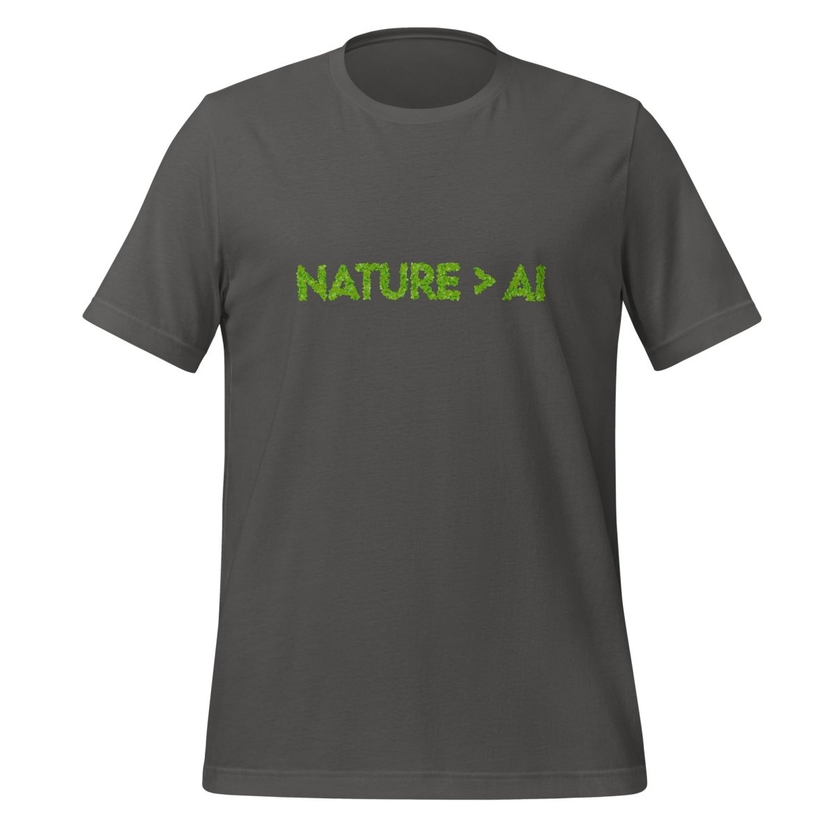 Nature Trumps AI T-Shirt (unisex) - Asphalt - AI Store