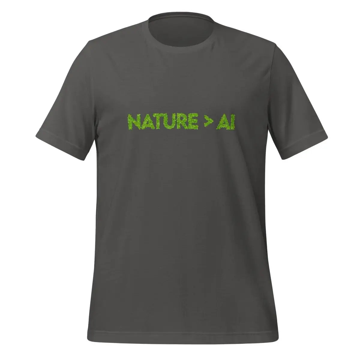 Nature Trumps AI T-Shirt (unisex) - Asphalt / M