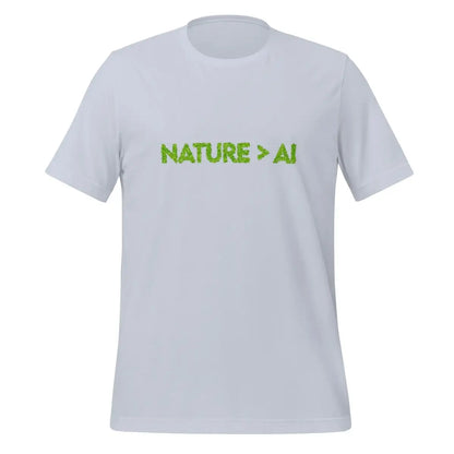 Nature Trumps AI T-Shirt (unisex) - Light Blue / M