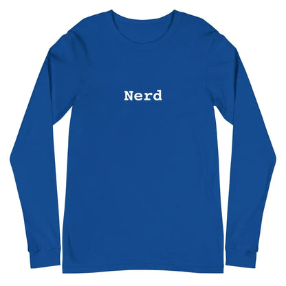 Nerd Long Sleeve T-Shirt (unisex) - True Royal / M