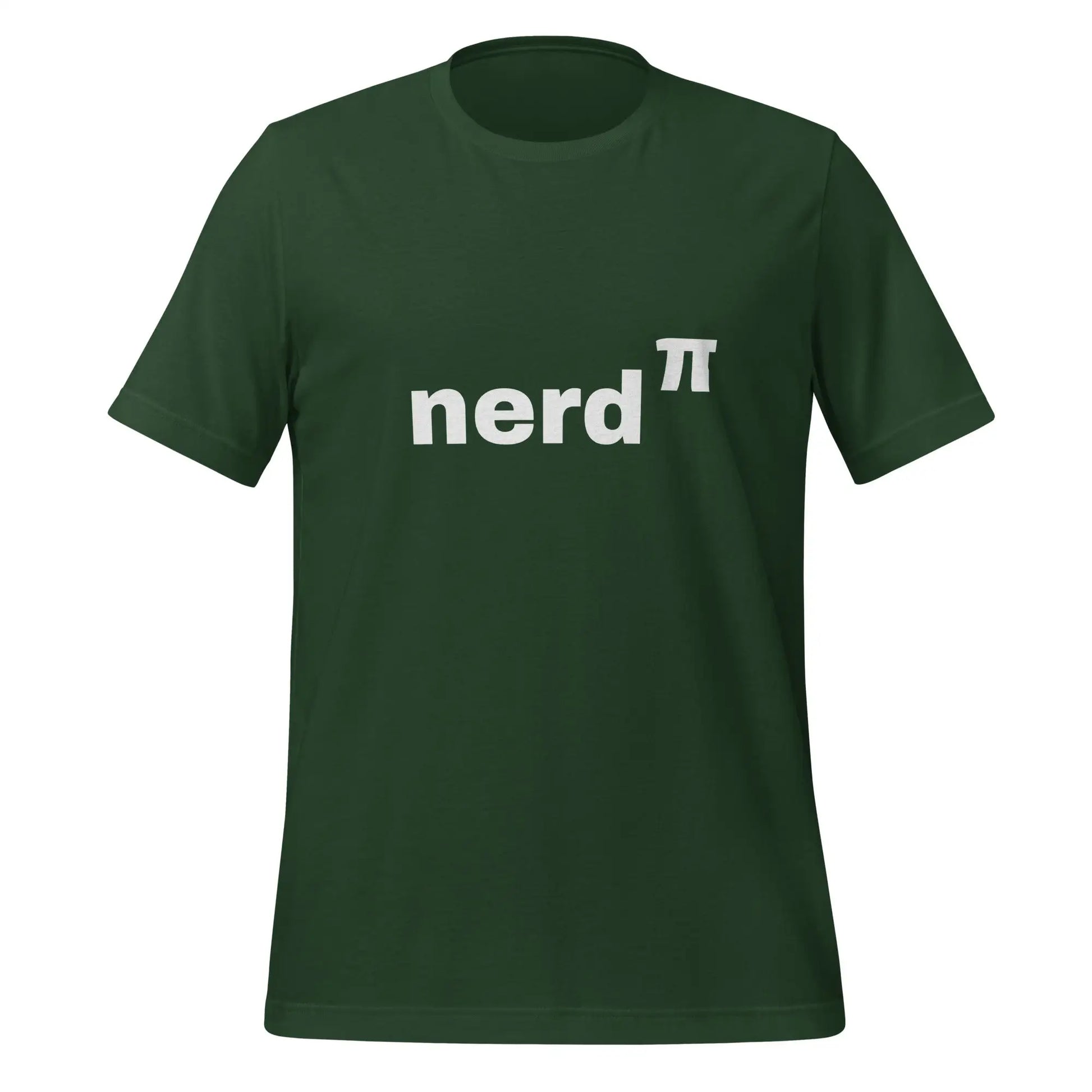 Nerd to the Power of Pi T-Shirt (unisex) - Forest / M