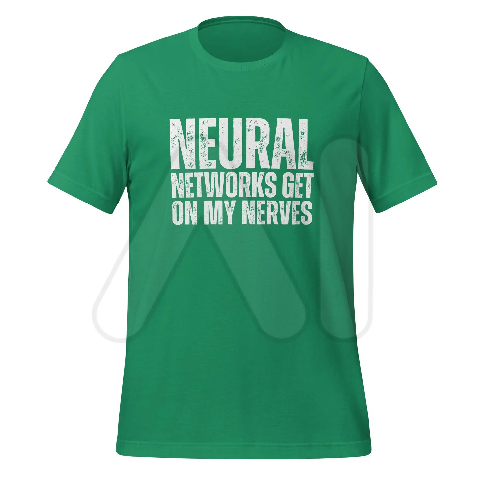 NEURAL NETWORKS GET ON MY NERVES T-Shirt (unisex) - Kelly / M