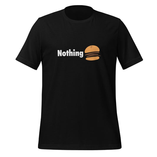 Nothingburger T - Shirt (unisex) - Black - AI Store