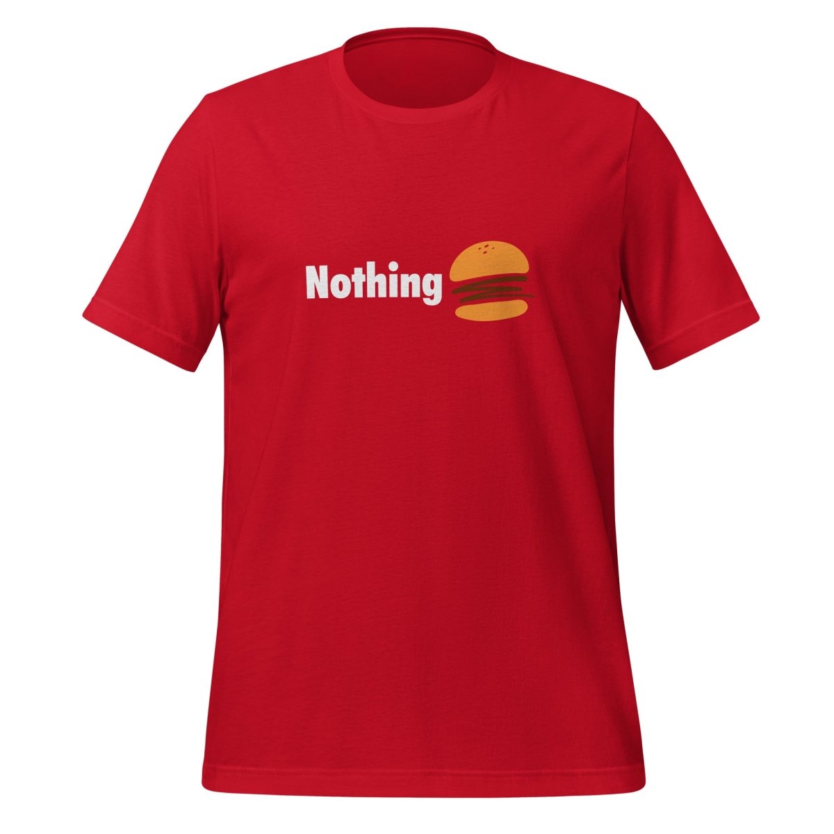 Nothingburger T - Shirt (unisex) - Red - AI Store