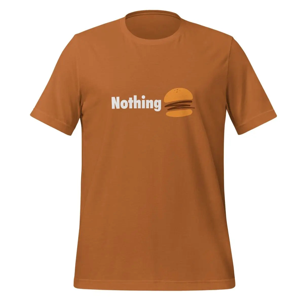 Nothingburger T-Shirt (unisex) - Toast / M