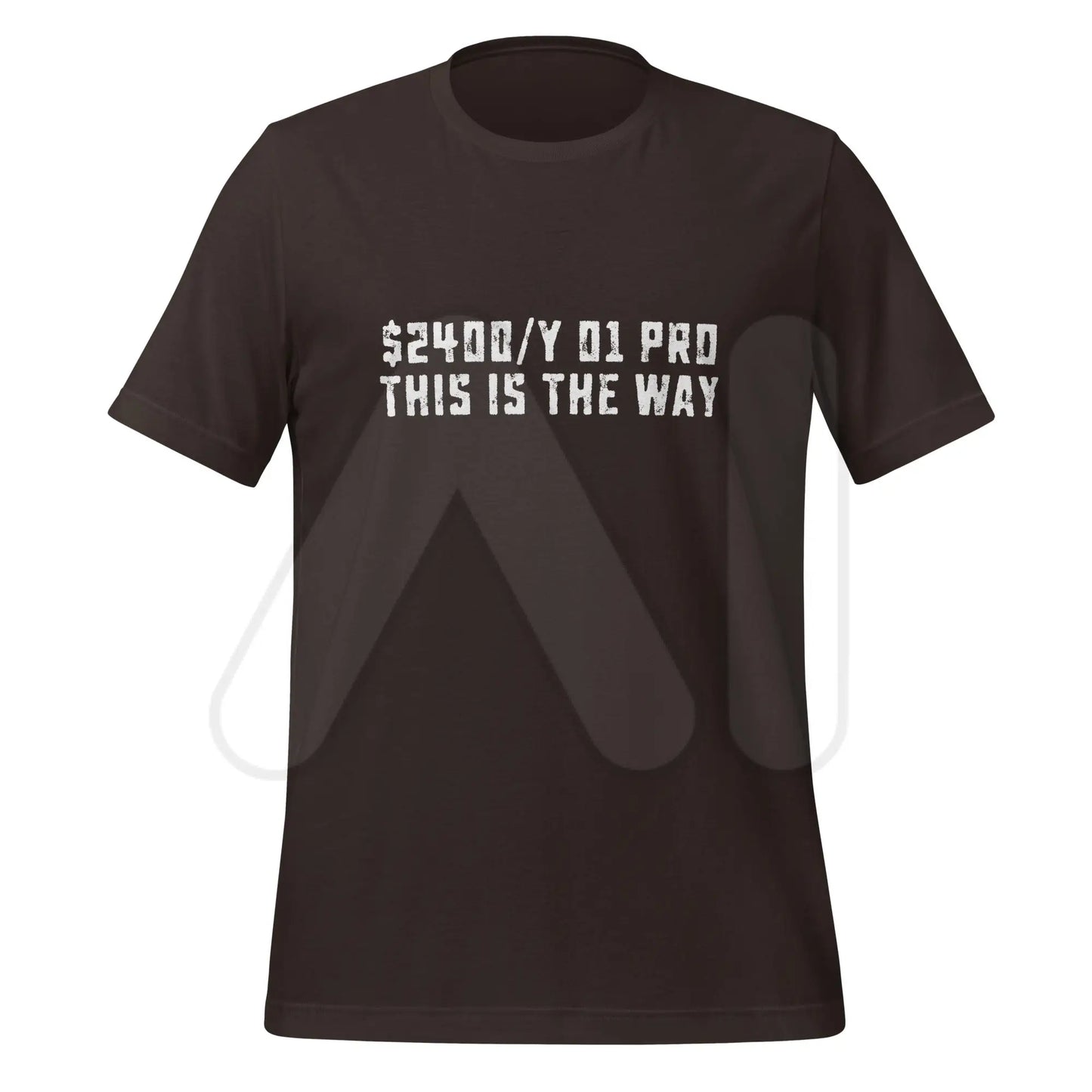 o1 Pro This Is The Way T-Shirt (unisex) - Brown / M