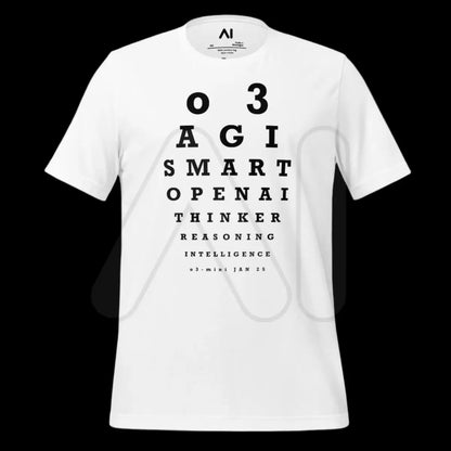 o3 (o3-mini) Eye Sight Test T-Shirt (unisex)