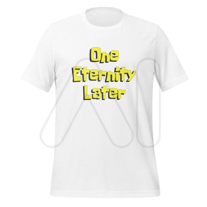 One Eternity Later - Model Training T-Shirt (unisex) - White / M