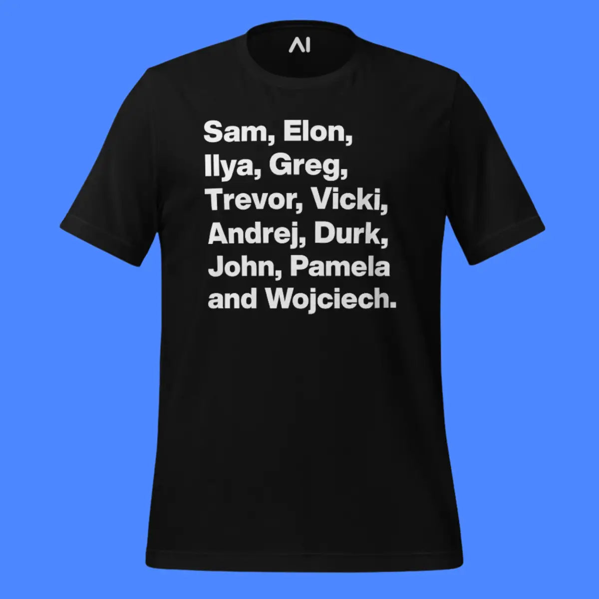 OpenAI Founders T-Shirt (unisex)