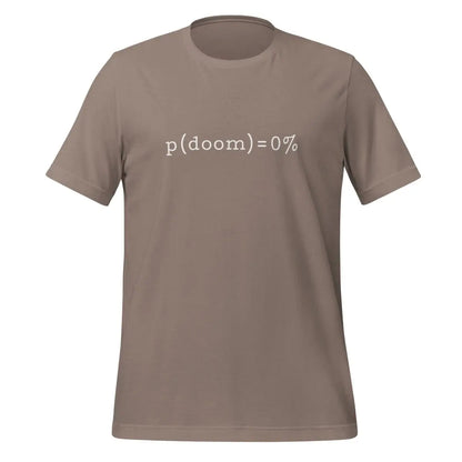 p(doom) = 0% T-Shirt (unisex) - Pebble / M