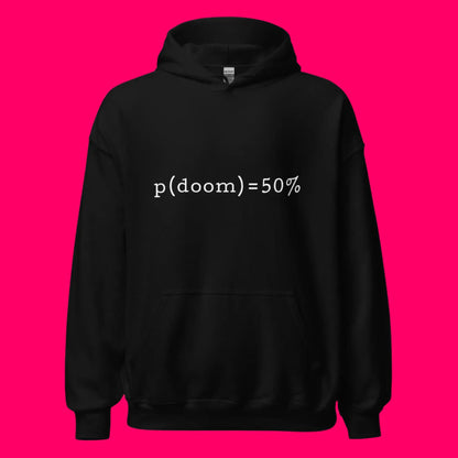 p(doom) = 50% Hoodie (unisex)