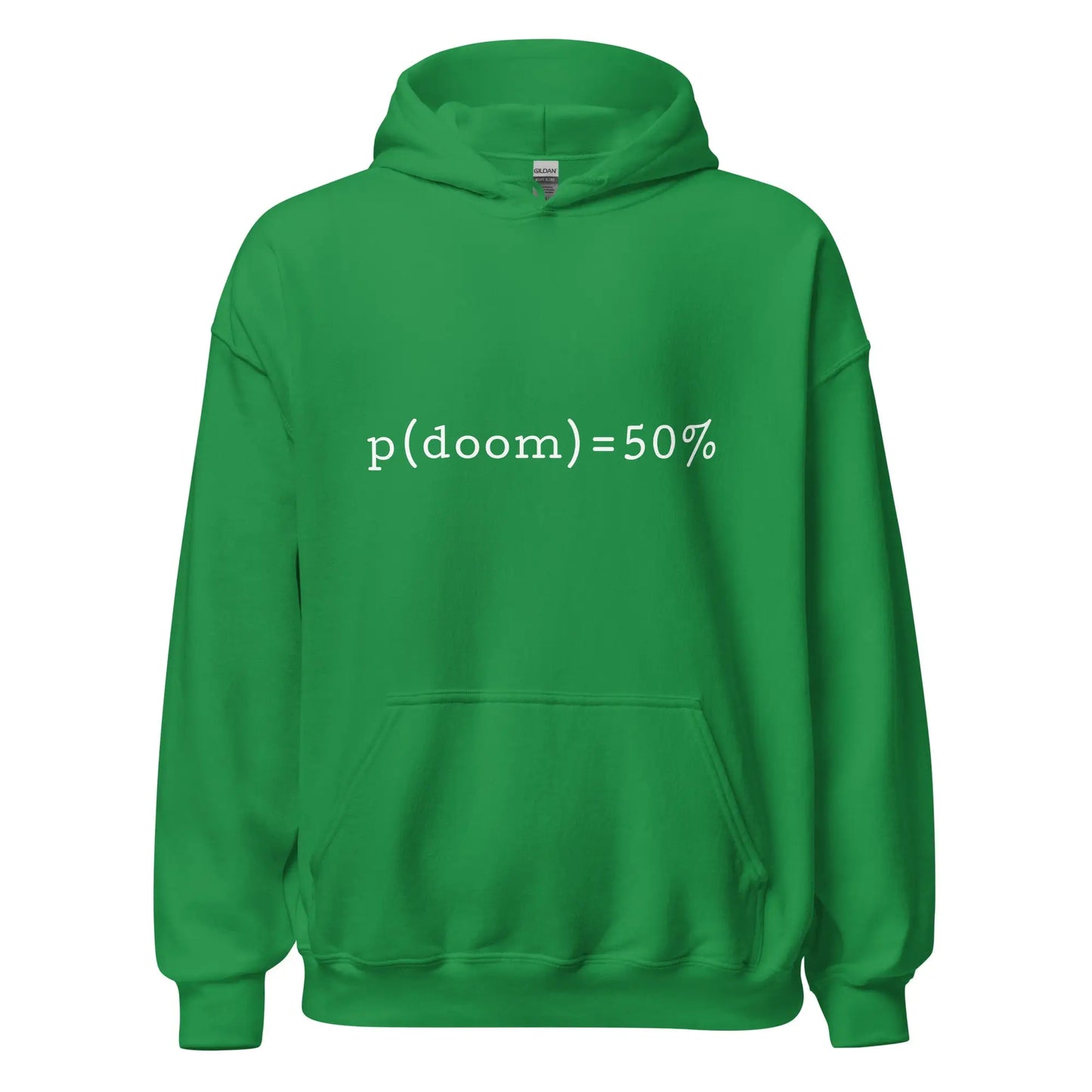 p(doom) = 50% Hoodie (unisex) - Irish Green / M