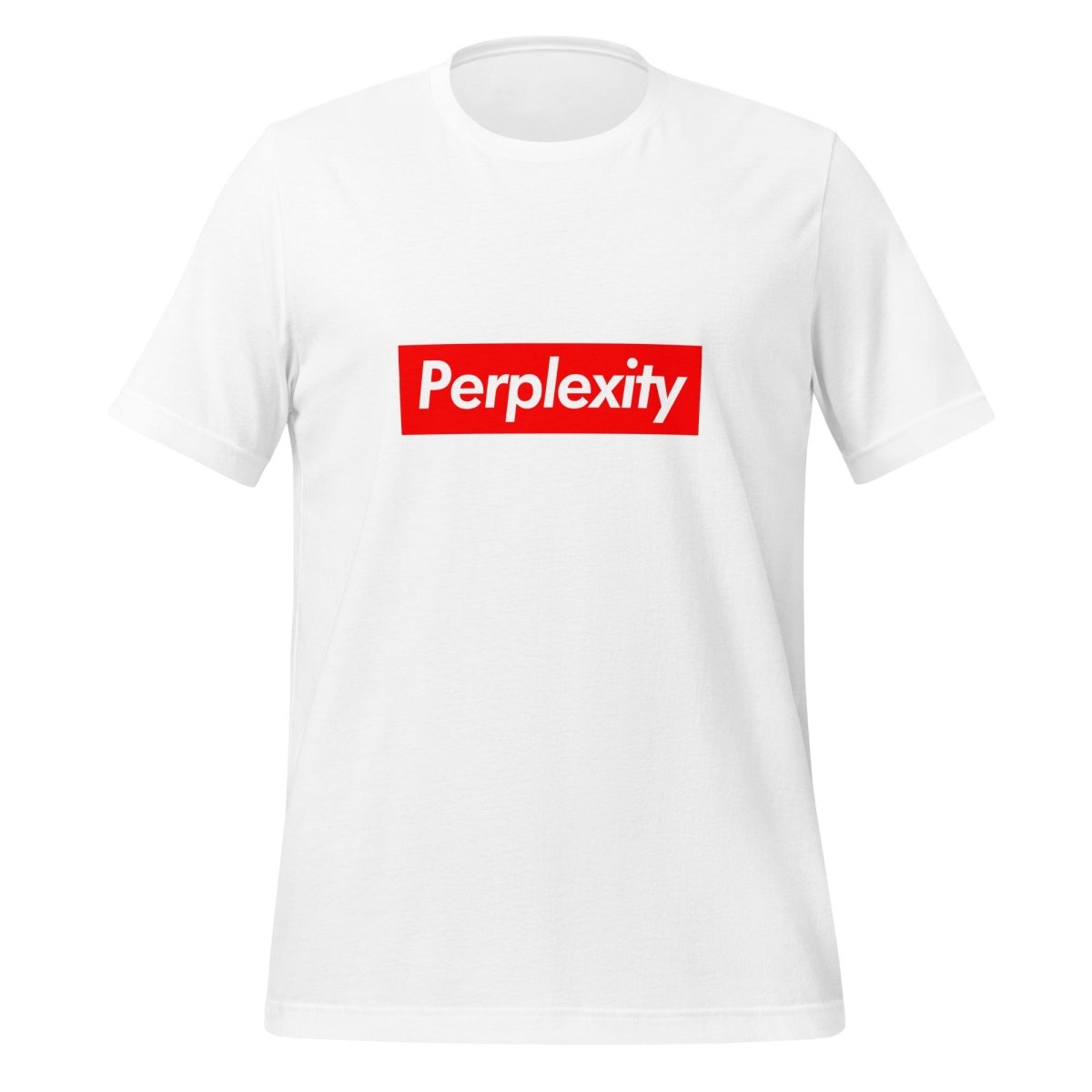 Perplexity Sign T-Shirt (unisex) - White - AI Store