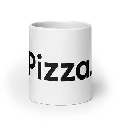 Pizza White Glossy Mug - 20 oz