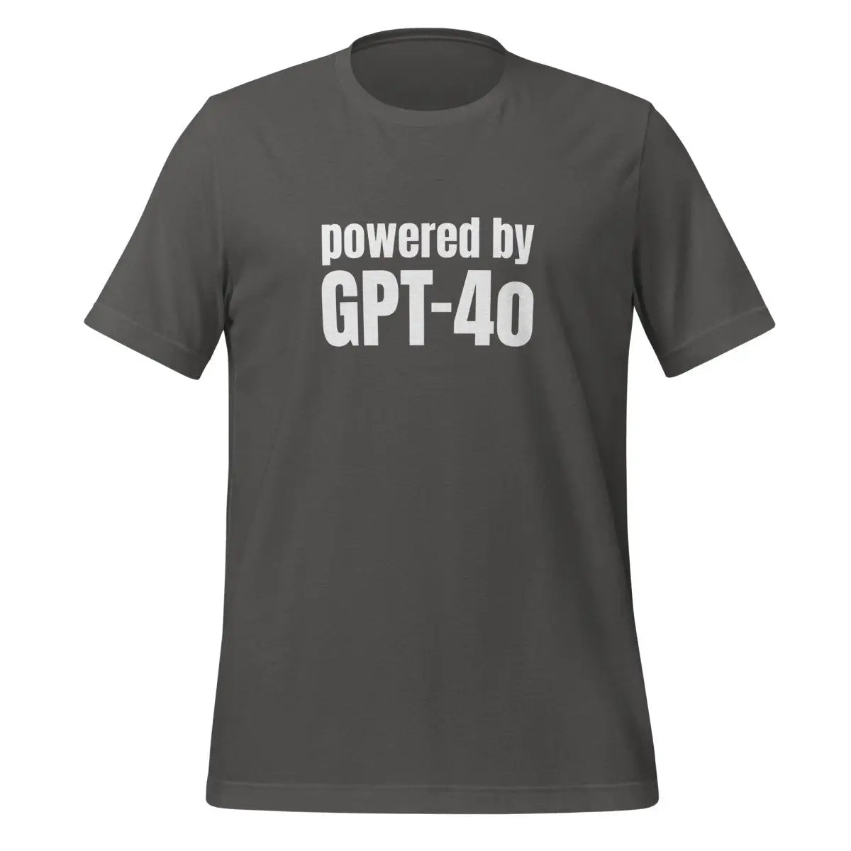 Powered by GPT-4o T-Shirt (unisex) - Asphalt / M