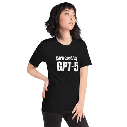 The Powered by Gpt-5 T-shirt (unisex).