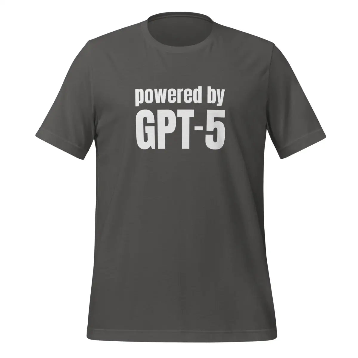 The Powered by Gpt-5 T-shirt (unisex) Asphalt / m.