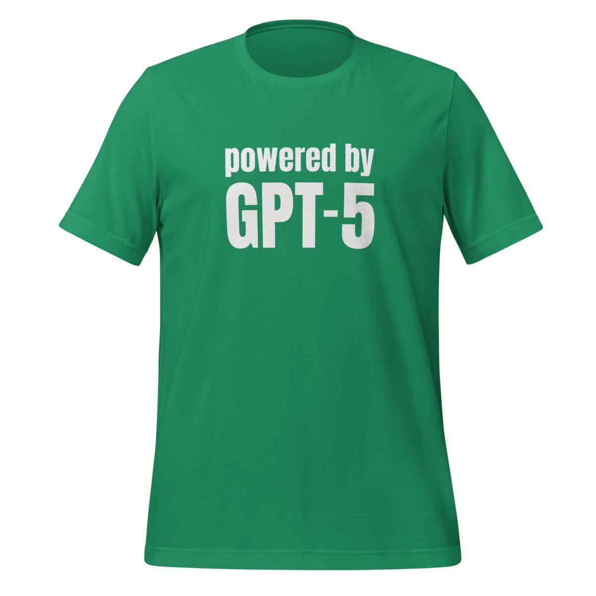 Powered by GPT - 5 T - Shirt (unisex) - Kelly - AI Store