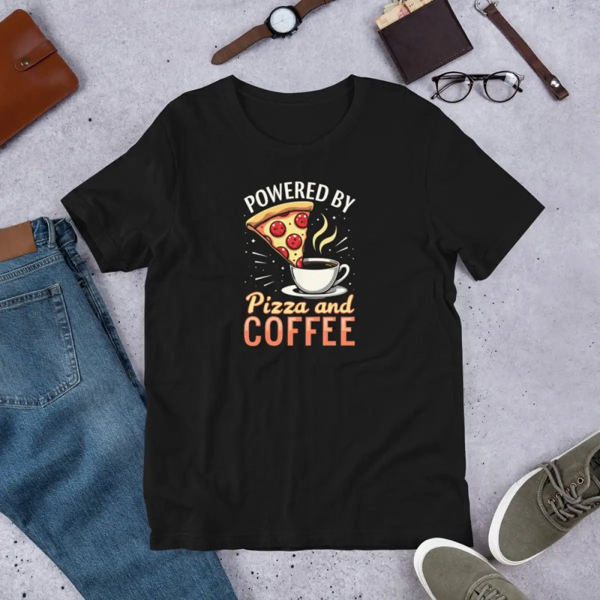 Powered by Pizza and Coffee T-Shirt (unisex)