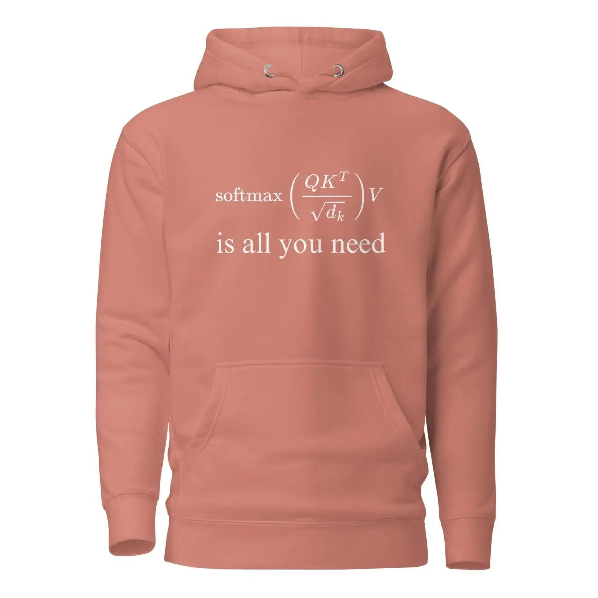 Premium Attention is All You Need Hoodie (unisex) - Dusty Rose / M