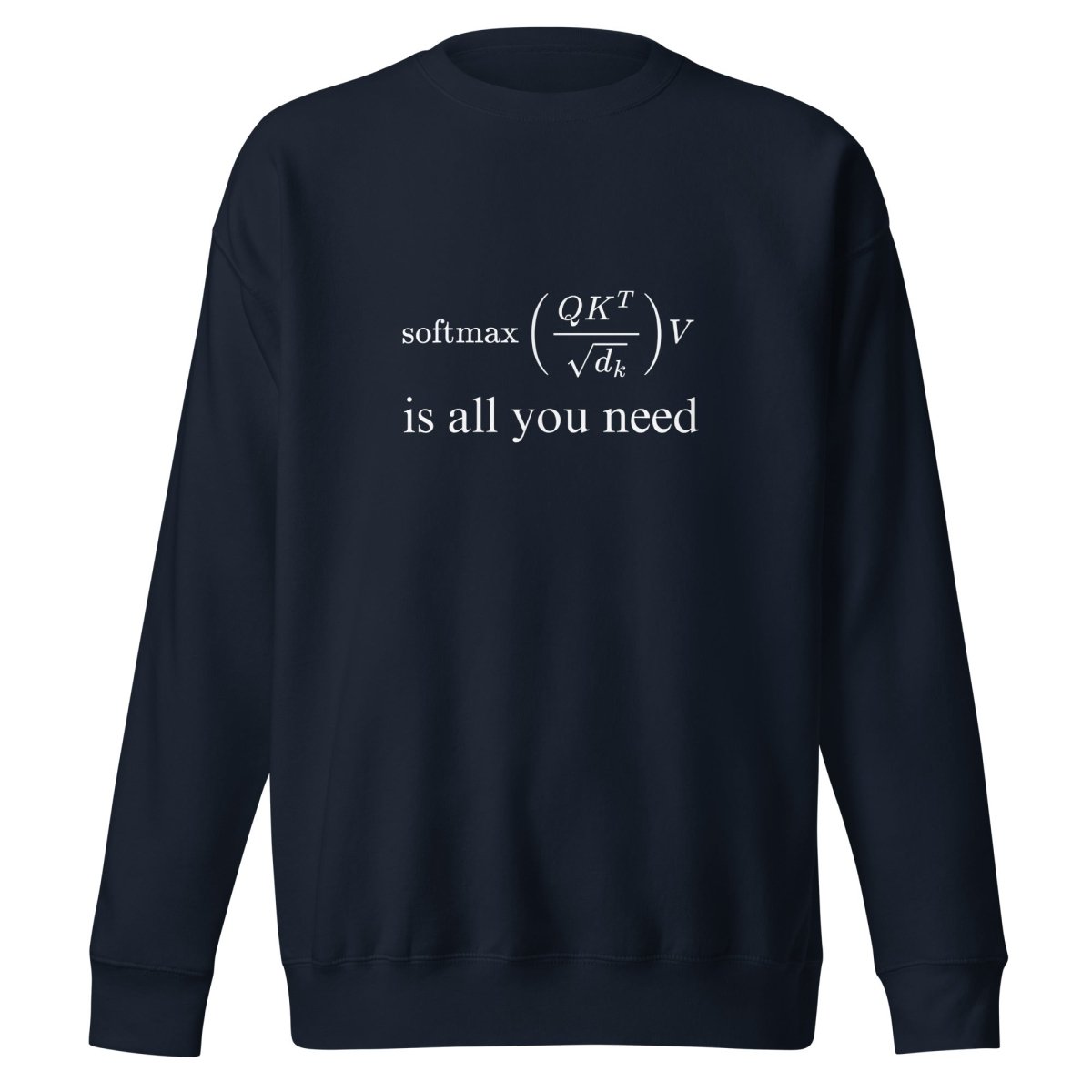 Premium Attention is All You Need Sweatshirt (unisex) - Navy Blazer - AI Store