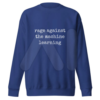 Premium rage against the machine learning Sweatshirt (unisex) - Team Royal / M