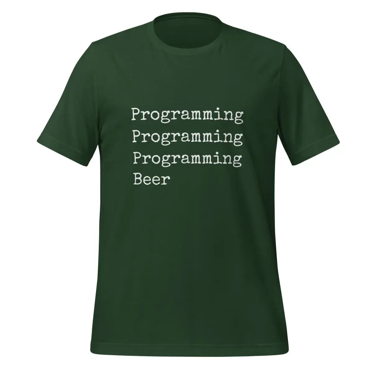 Programming & Beer T-Shirt (unisex) - Forest / M