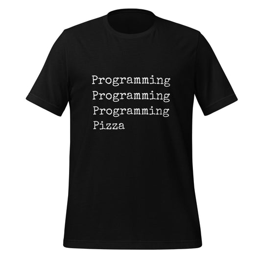 Programming & Pizza T - Shirt (unisex) - Black - AI Store