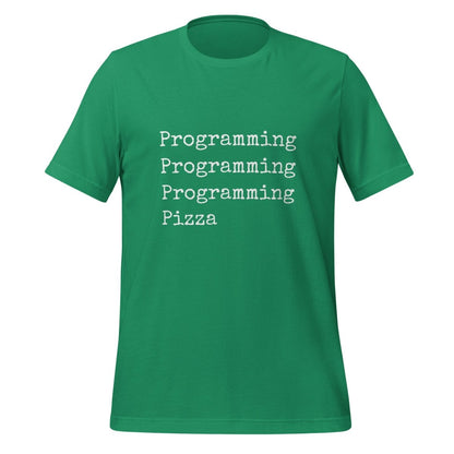 Programming & Pizza T - Shirt (unisex) - Kelly - AI Store