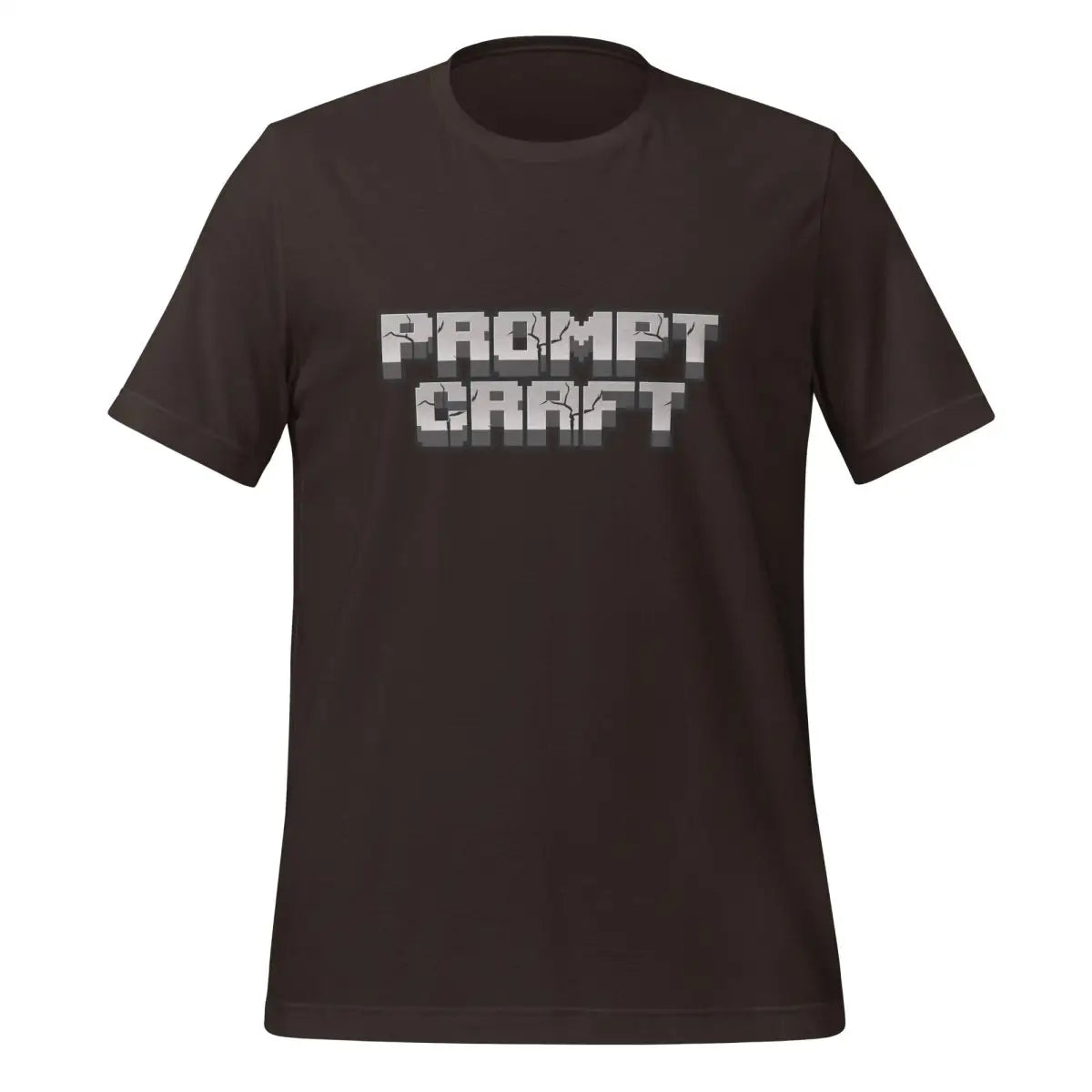 Prompt Craft T-Shirt (unisex) - Brown / M