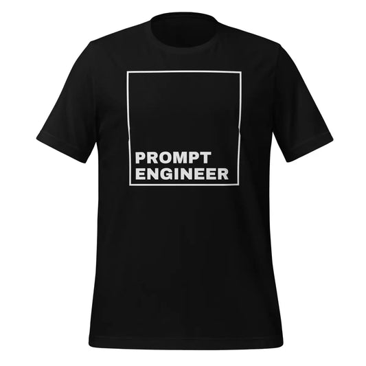 The Prompt Engineer T-shirt 2 (unisex) Black / m.