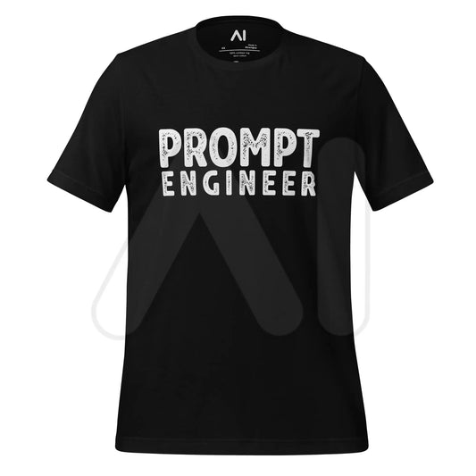 PROMPT ENGINEER T-Shirt (unisex) - Black / M