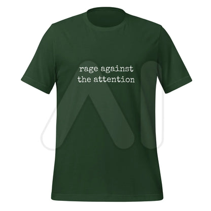 rage against the attention T-Shirt (unisex) - Forest / S