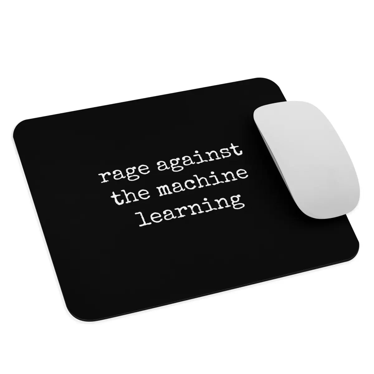 rage against the machine learning Mouse Pad