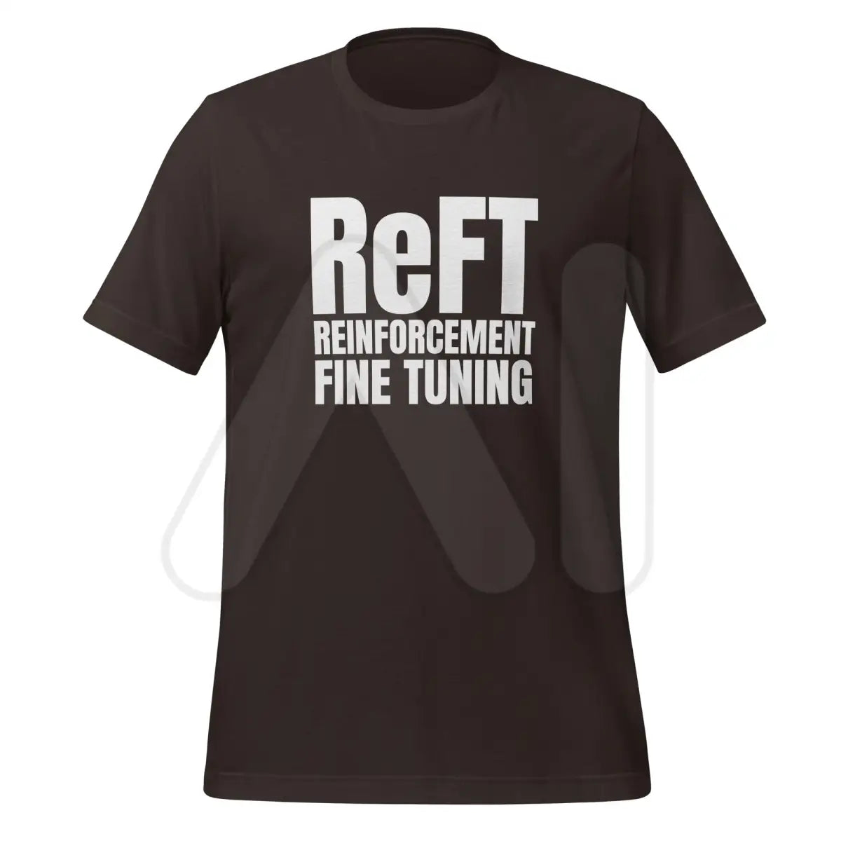 ReFT Reinforcement Fine-Tuning T-Shirt 2 (unisex) - Brown / M