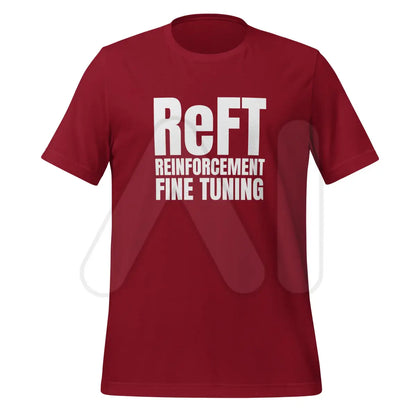 ReFT Reinforcement Fine-Tuning T-Shirt 2 (unisex) - Cardinal / M