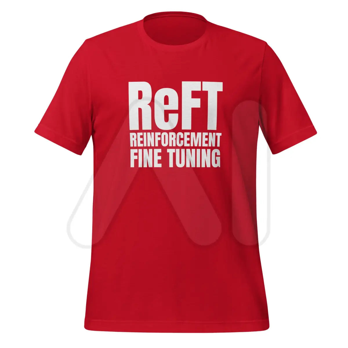 ReFT Reinforcement Fine-Tuning T-Shirt 2 (unisex) - Red / M