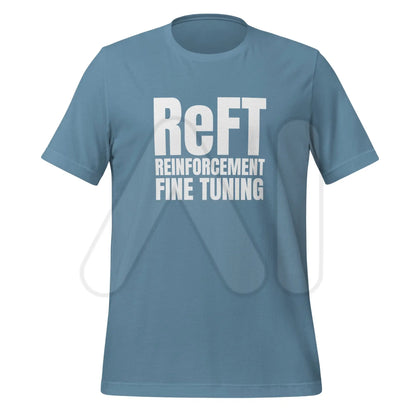 ReFT Reinforcement Fine-Tuning T-Shirt 2 (unisex) - Steel Blue / M