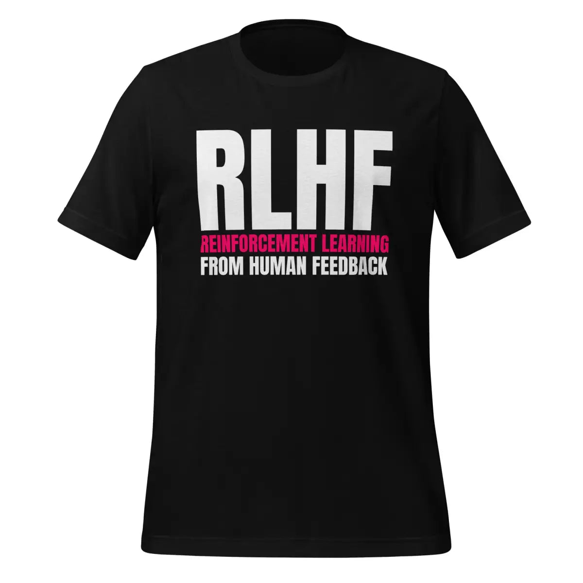 RLHF T-Shirt (unisex) - Black / M