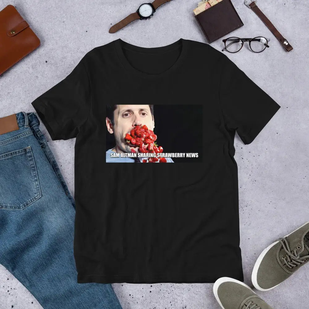 Sam Altman Strawberry News Meme T-Shirt (unisex)