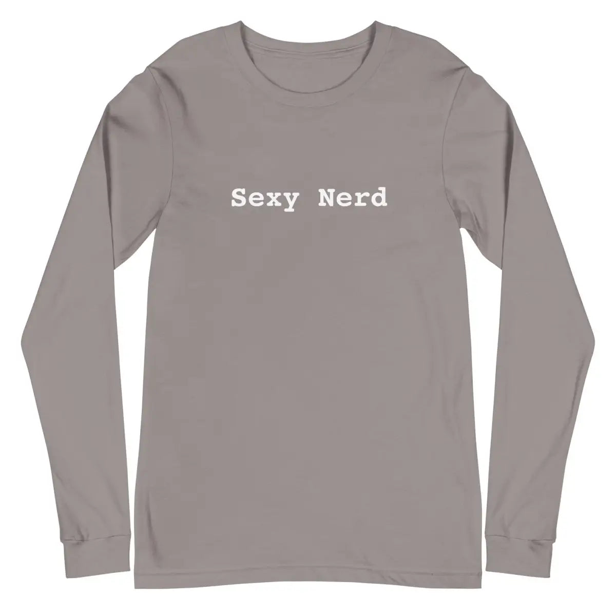 Sexy Nerd Long Sleeve T-Shirt (unisex) - Storm / M