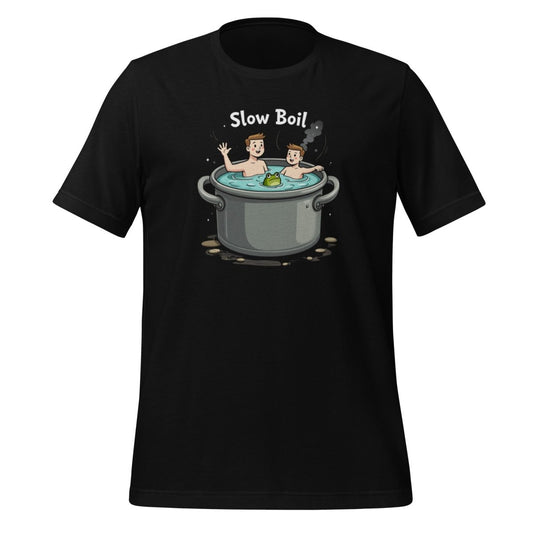 Slow Boil T-Shirt (unisex) - Black - AI Store