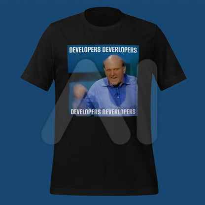 Steve Ballmer Developers x 4 T-Shirt (unisex)